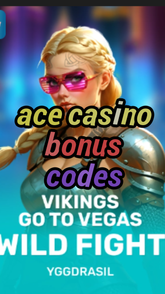 ace casino bonus codes-fqqjrm9vrme7zzjgfjql.com